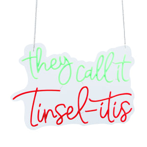 20inch Christmas Neon Lights  -They Call it  tinsel - itis