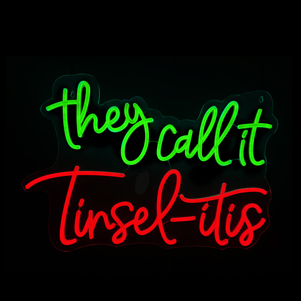 20inch Christmas Neon Lights  -They Call it  tinsel - itis