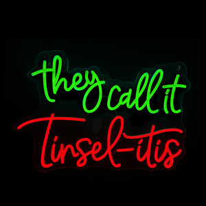 20inch Christmas Neon Lights  -They Call it  tinsel - itis